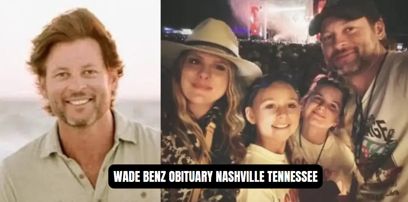 Wade Benz Obituary Nashville Tennessee