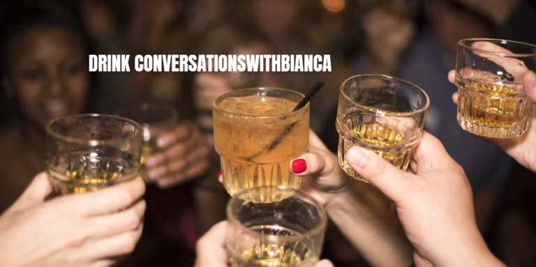 drink conversationswithbianca