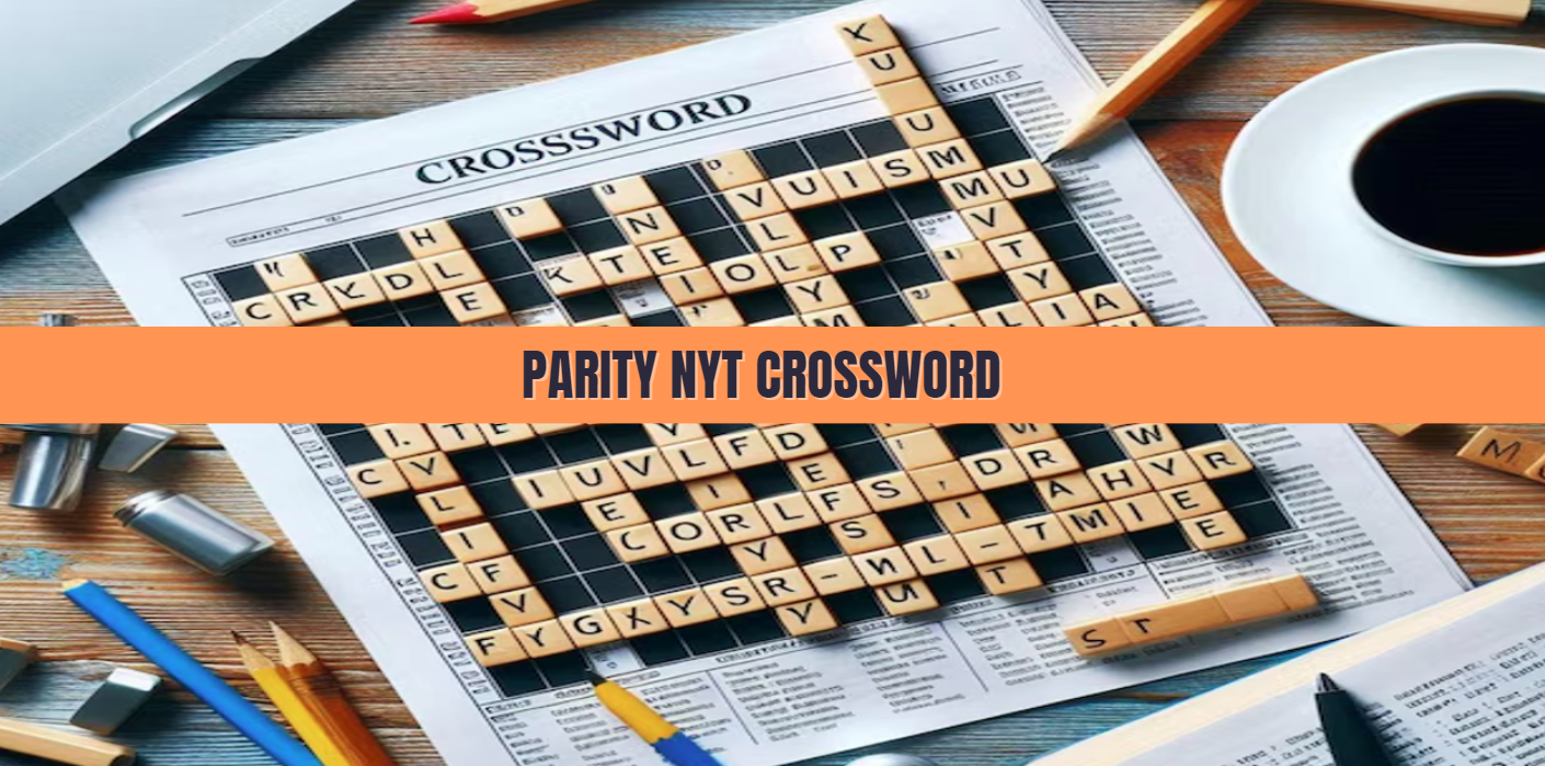 Parity NYT Crossword