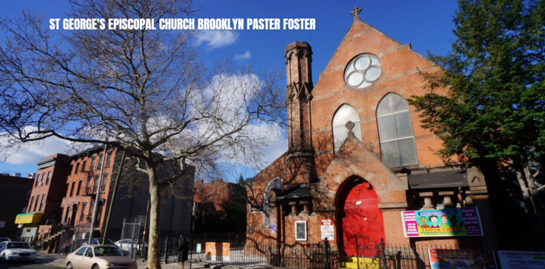 st george's episcopal church brooklyn paster foster